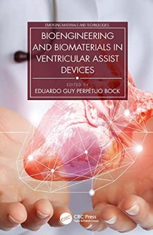 Bioengineering and Biomaterials in Ventricular Assist Devices (Emerging Materials and Technologies)