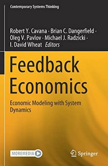 Feedback Economics: Economic Modeling with System Dynamics (Contemporary Systems Thinking)