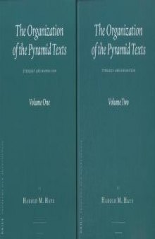 The Organization of the Pyramid Texts: Typology and Disposition