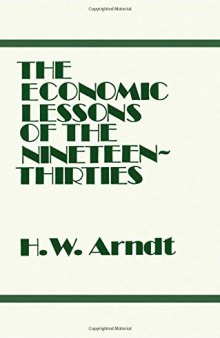 Economic Lessons of the 1930s