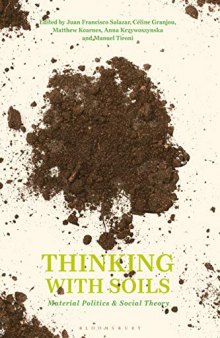 Thinking with Soils: Material Politics and Social Theory
