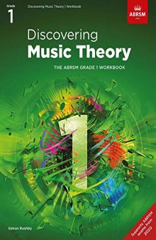Discovering Music Theory, The ABRSM Grade 1 Workbook (Theory workbooks (ABRSM))