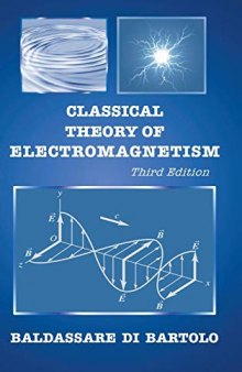 Classical Theory of Electromagnetism: 3rd Edition