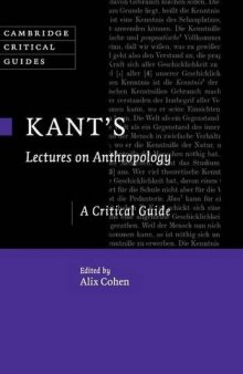 Kant's Lectures on Anthropology: A Critical Guide