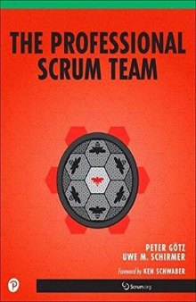Professional Scrum Team, The (The Professional Scrum Series)