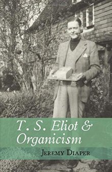 T. S. Eliot & Organicism