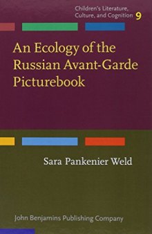 An Ecology of the Russian Avant-Garde Picturebook