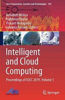Intelligent and Cloud Computing: Proceedings of ICICC 2019, Volume 1