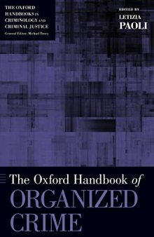 The Oxford Handbook of Organized Crime