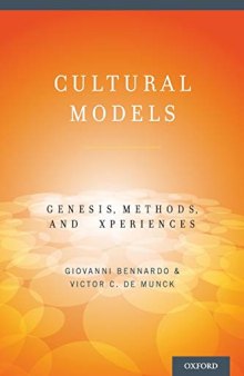 Cultural Models: Genesis, Methods, and Experiences