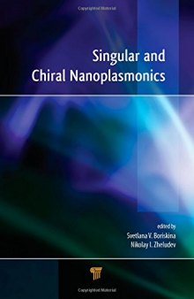 Singular and Chiral Nanoplasmonics