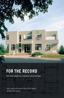 For the Record: The First Women in Canadian Architecture