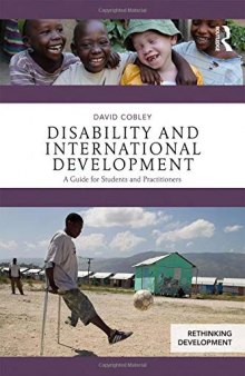 Disability and International Development: A Guide for Students and Practitioners