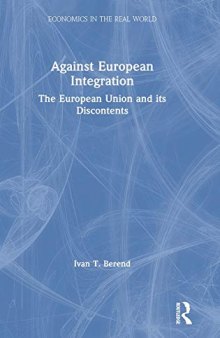 Against European Integration: The European Union and its Discontents