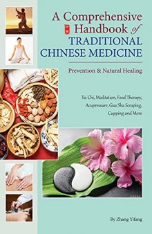 Comprehensive Handbook of Traditional Chinese Medicine: Prevention & Natural Healing