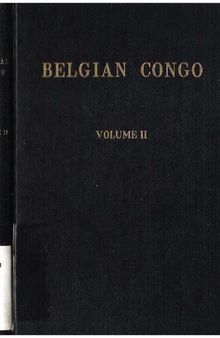 Belgian Congo. Volume II.