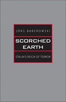 Scorched Earth: Stalin's Reign of Terror