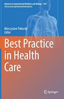 Best Practice in Health Care (Advances in Experimental Medicine and Biology, 1335)
