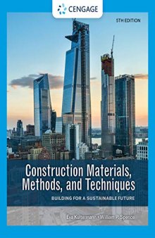 Construction Materials, Methods, and Techniques: Building for a Sustainable Future