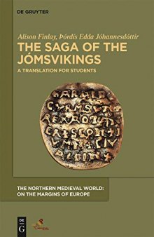 The Saga of the Jómsvikings: A Translation for Students