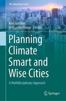 Planning Climate Smart and Wise Cities: A Multidisciplinary Approach