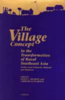 The Village Concept in the Transformation of Rural Southeast Asia