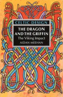 The Dragon and the Griffin: The Viking Impact