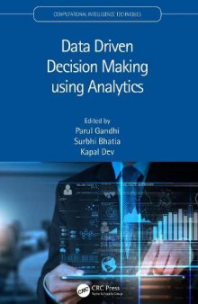 Data Driven Decision Making using Analytics (Computational Intelligence Techniques)