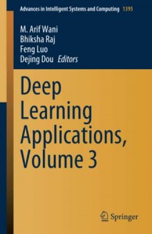 Deep Learning Applications, Volume 3 (Advances in Intelligent Systems and Computing)