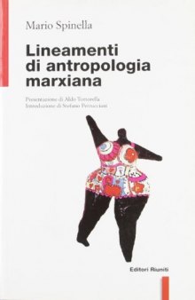 Lineamenti di antropologia marxiana