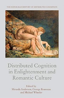 Distributed Cognition in Enlightenment and Romantic Culture