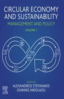 Circular Economy and Sustainability: Volume 1: Management and Policy