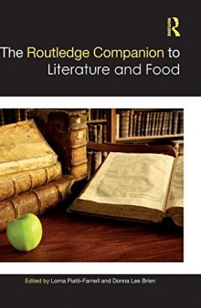 The Routledge Companion to Literature and Food