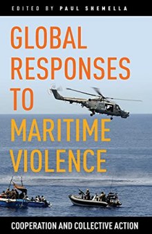 Global Responses to Maritime Violence: Cooperation and Collective Action
