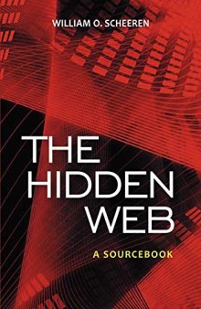 The Hidden Web: A Sourcebook