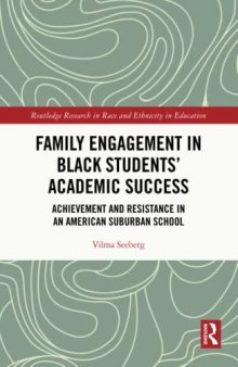 Family Engagement in Black Students’ Academic Success ()