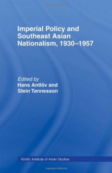 Imperial Policy and South East Asian Nationalism