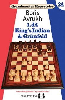 1.d4: King’s Indian & Grunfeld