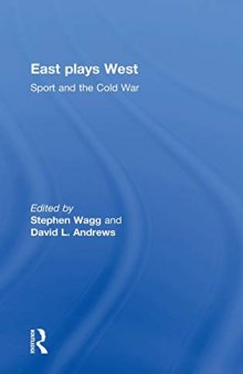 East Plays West: Sport and the Cold War