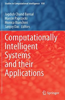 Computationally Intelligent Systems and their Applications (Studies in Computational Intelligence, 950)