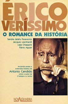 Érico Veríssimo - O romance da História