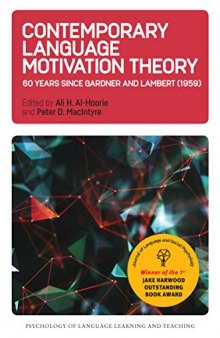 Contemporary language motivation theory : 60 years since Gardner and Lambert (1959)