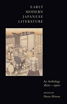 Early Modern Japanese Literature: An Anthology, 1600 - 1900