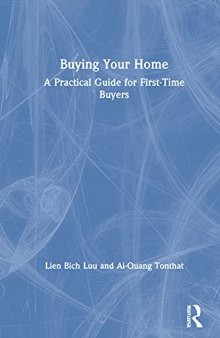 Buying Your Home: A Practical Guide for First-Time Buyers