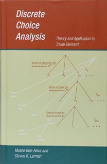 Discrete Choice Analysis: Theory and Application to Travel Demand