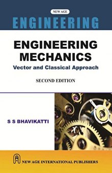 Engineering Mechanics: Vector and Classical Approach (All india)