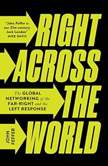Right Across The World: The Global Networking Of The Far-Right And The Left Response