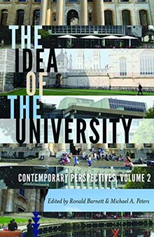 The Idea of the University, Volume 2: Contemporary Perspectives