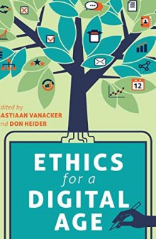 Ethics for a Digital Age