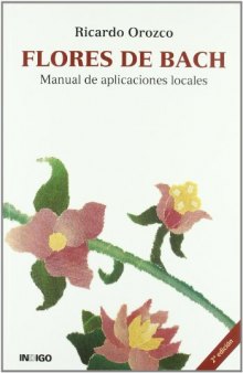 Flores de Bach: manual de aplicaciones locales
